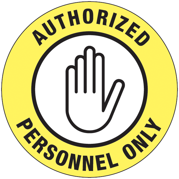 Authorized Personnel Only Floor Graphic - 8 Inch